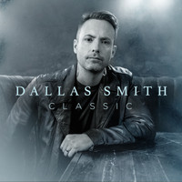 Dallas Smith - Classic
