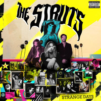 The Struts - Strange Days (Explicit)