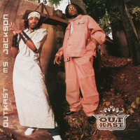 Outkast - Ms. Jackson / Sole Sunday (Explicit)