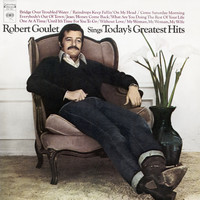 Robert Goulet - Robert Goulet Sings Today's Greatest Hits