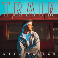 Mike Vallas - Train