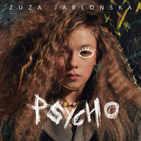 Zuza Jabłońska - Psycho