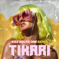 Alexandra Stan - Tikari (Kiss House One Remix)