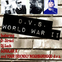 D.V.S. - D.V.S. World War 2 (Explicit)