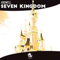 Andwell - Seven Kingdom