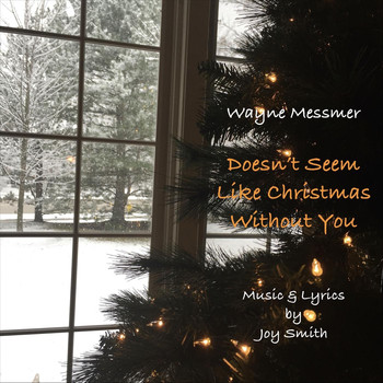Wayne Messmer - Doesn't Seem Like Christmas Without You