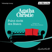 Agatha Christie - Poirot riecht den Braten (Ungekürzt)