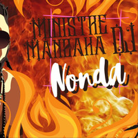 Ministre Manzaka DJ - Nonda