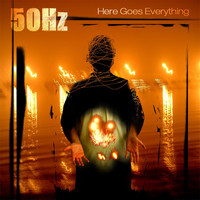 50HZ - Here Goes Everything (Explicit)