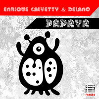 Enrique Calvetty & Delano - Papaya