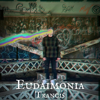 Trancis - Eudaimonia