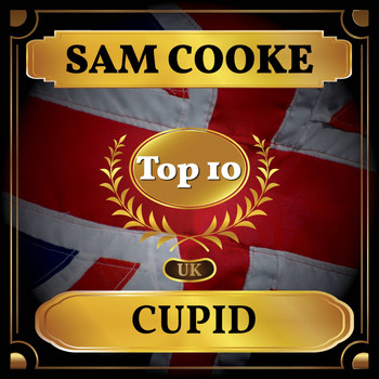 Sam Cooke - Cupid (UK Chart Top 40 - No. 7)