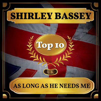 Shirley Bassey - As Long As He Needs Me (UK Chart Top 40 - No. 2)