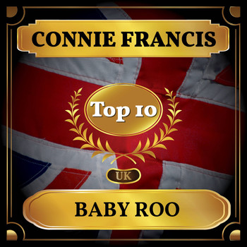 Connie Francis - Baby Roo (UK Chart Top 40 - No. 5)