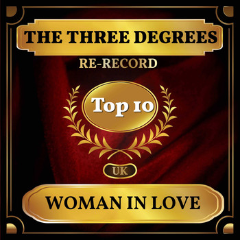 THE THREE DEGREES - Woman in Love (UK Chart Top 40 - No. 3)