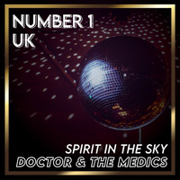 Doctor & The Medics - Spirit in the Sky (UK Chart Top 40 - No. 1)