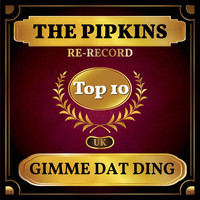 The Pipkins - Gimme Dat Ding (UK Chart Top 40 - No. 6)