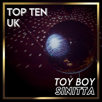 Sinitta - Toy Boy (UK Chart Top 40 - No. 4)