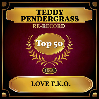 Teddy Pendergrass - Love T.K.O. (Billboard Hot 100 - No 44)