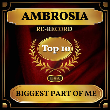 Ambrosia - Biggest Part of Me (Billboard Hot 100 - No 3)