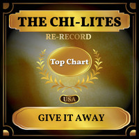 The Chi-Lites - Give It Away (Billboard Hot 100 - No 88)