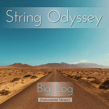 String Odyssey - Big Log (Instrumental Version)