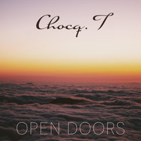 Chocq. T - Open Doors