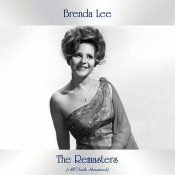 Brenda Lee - The Remasters (All Tracks Remastered)