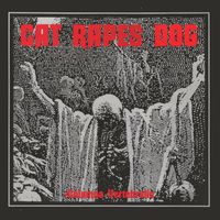 Cat Rapes Dog - Columna Vertebralis (2020 Remaster)
