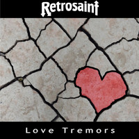 Retrosaint - Love Tremors