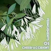 Cheer-Accident - Fringements One