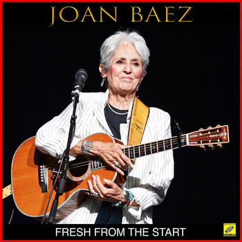 Joan Baez - Fresh From The Start