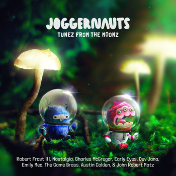 Various Artists - Joggernauts: Tunez From The Moonz