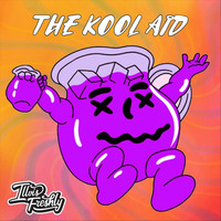 Illvis Freshly - The Kool Aid