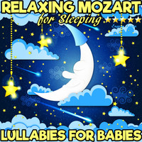 Eugene Lopin - Lullabies for Babies: Relaxing Mozart for Sleeping