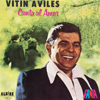 Vitin Aviles - Canta Al Amor