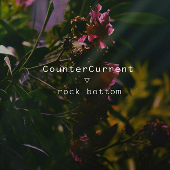 Countercurrent - Rock Bottom
