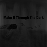 Jean - Make It Through the Dark (Explicit)