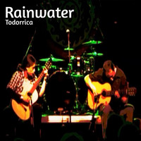 Todorrica - Rainwater