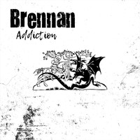 Brennan - Addiction