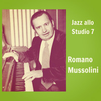 Romano Mussolini - Jazz allo Studio 7