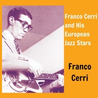 Franco Cerri - Franco Cerri and His European Jazz Stars
