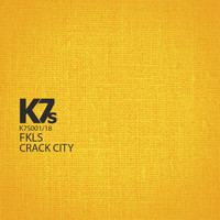 FKLS - Crack City (Explicit)
