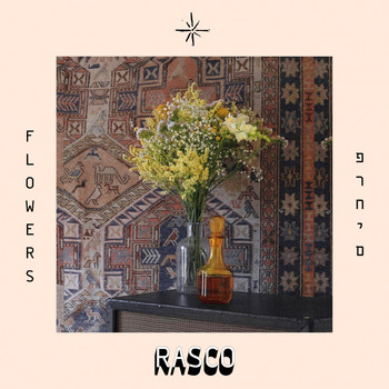 Rasco - Flowers