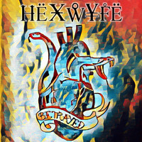 Hexwyfe - Betrayed