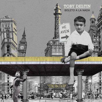 Toby Deltin - Boleto a la Nada (Explicit)