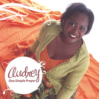 Audrey - One Simple Prayer