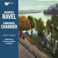 Michel Plasson - Chabrier, Ravel: Menuet pompeux, M. A 23