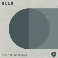 Bulb - Archives: Electronic