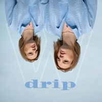 Wilhelmine - Drip